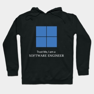 Trust me I am a software computer engineer best design Hoodie